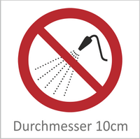 Mit Wasser spritzen verboten 10 cm